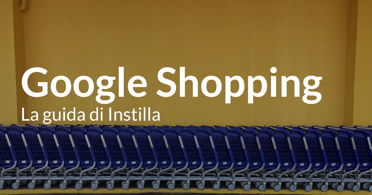 Google shopping guida